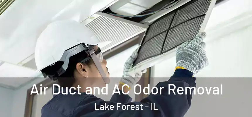  Air Duct and AC Odor Removal Lake Forest - IL