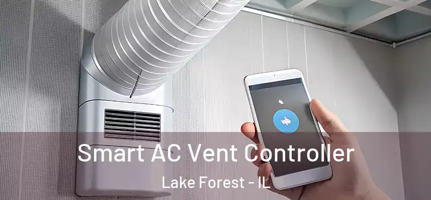  Smart AC Vent Controller Lake Forest - IL